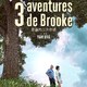 photo du film 3 aventures de Brooke