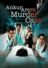 voir la fiche complète du film : Ankur Arora Murder Case