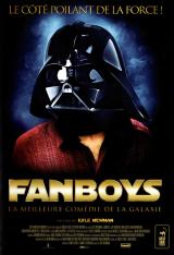 voir la fiche complète du film : Fanboys