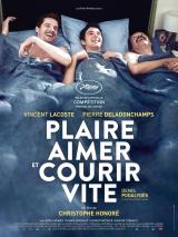 Plaire, Aimer Et Courir Vite