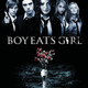 photo du film Boy Eats Girl