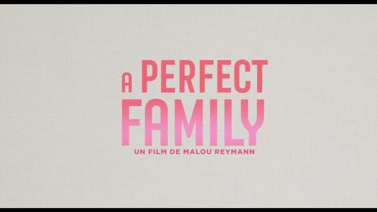 Extrait vidéo du film  A Perfect Family