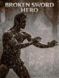 voir la fiche complète du film : Broken Sword Hero