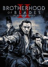 voir la fiche complète du film : Brotherhood of Blades II : The Infernal Battlefield