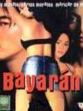 voir la fiche complète du film : Bayarán
