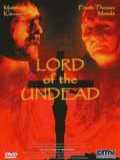voir la fiche complète du film : Lord of the Undead