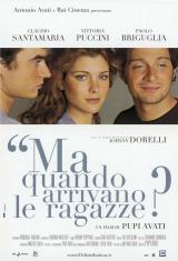 voir la fiche complète du film : Ma quando arrivano le ragazze?