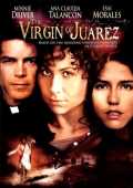 voir la fiche complète du film : The Virgin of Juarez
