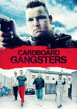 voir la fiche complète du film : Cardboard Gangsters