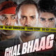 photo du film Chal Bhaag
