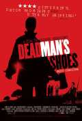 voir la fiche complète du film : Dead Man s Shoes