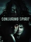 voir la fiche complète du film : Conjuring Spirit