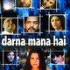 photo du film Darna Mana Hai