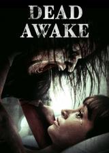 voir la fiche complète du film : Dead Awake