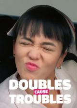 Doubles Cause Troubles