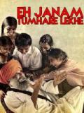 voir la fiche complète du film : Eh Janam Tumhare Lekhe