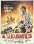 voir la fiche complète du film : Al filo de los machetes