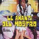 photo du film Le Amanti del mostro