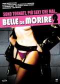 Belle da morire