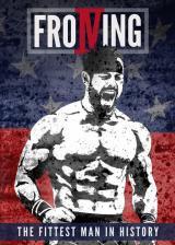 Froning : The Fittest Man in History