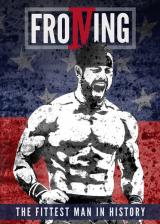 Froning : The Fittest Man In History