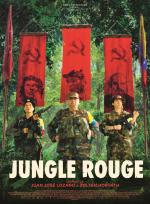 voir la fiche complète du film : Jungle rouge