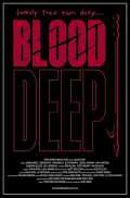 voir la fiche complète du film : Blood Deep