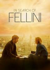 voir la fiche complète du film : In Search of Fellini