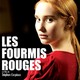 photo du film Les Fourmis rouges