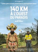 voir la fiche complète du film : 140 km à l ouest du paradis