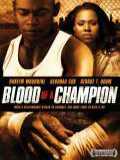voir la fiche complète du film : Blood of a Champion
