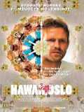 voir la fiche complète du film : Hawaii, Oslo