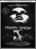 voir la fiche complète du film : Private Show