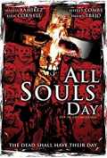 voir la fiche complète du film : All Souls Day : Dia de los Muertos
