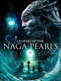 voir la fiche complète du film : Legend of the Naga Pearls