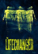 voir la fiche complète du film : Lifechanger