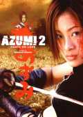voir la fiche complète du film : Azumi 2