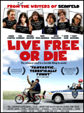 voir la fiche complète du film : Live Free or Die