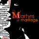 photo du film Martyrs of Marriage
