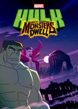 Marvel s Hulk : Where Monsters Dwell