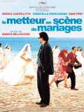 voir la fiche complète du film : Le Metteur en scène de mariages