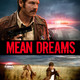 photo du film Mean Dreams