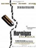 voir la fiche complète du film : Hormigas en la boca