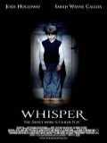 voir la fiche complète du film : Whisper