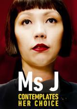 Miss J Contemplates Her Choice