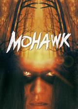 voir la fiche complète du film : Mohawk