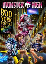 voir la fiche complète du film : Monster High : Boo York, Boo York
