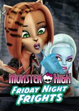 Monster High : Friday Night Frights