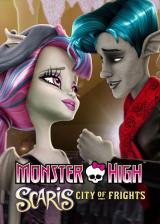Monster High : Scaris, City of Frights