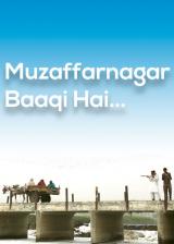 Muzaffarnagar Baaqi Hai